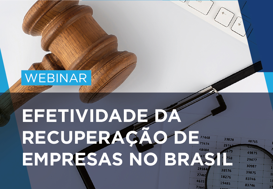 Efetividade da recuperação de empresas no Brasil