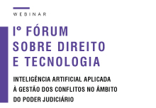 I Fórum sobre Direito e Tecnologia