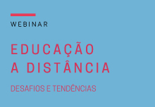 Educação a Distância: Desafios e Tendências